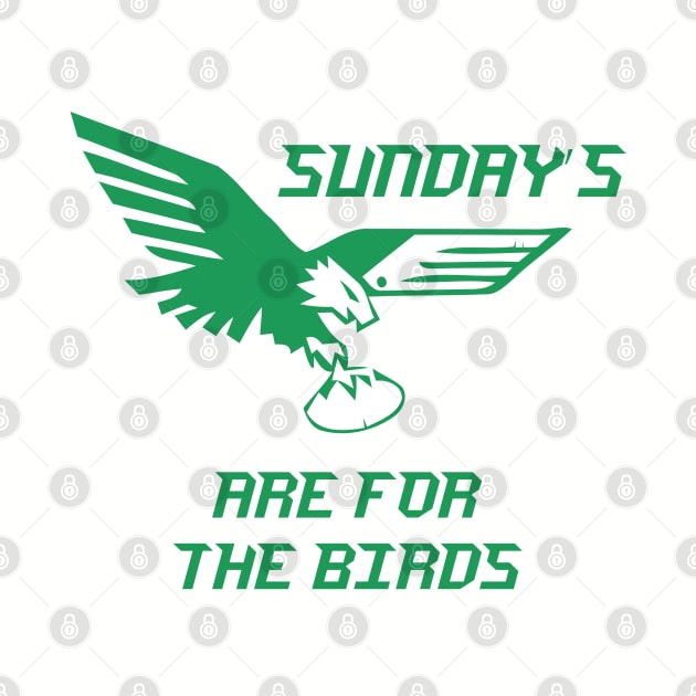 Sundays Are For The Birds Tee Shirt by generationtees
