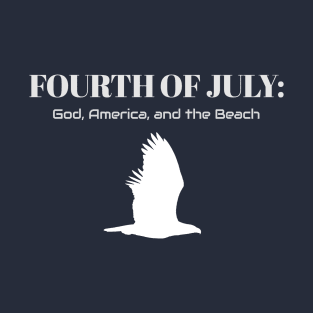 Fourth of July - God, USA, and the Beach Great for 4th of July Christian Summer Beach T-Shirt