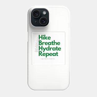 HikeBreatheHydrateRepeat Phone Case