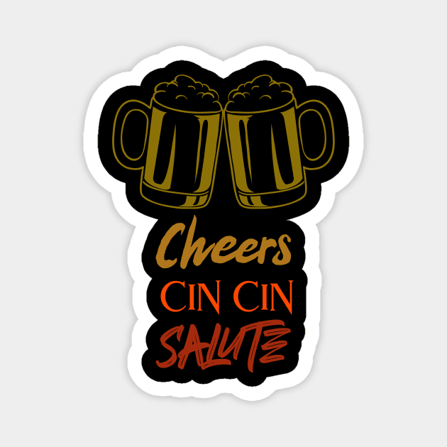 CHEERS everyday with your friends and family Magnet by Your_wardrobe