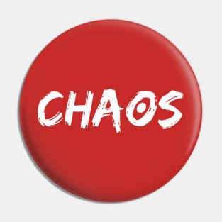 I am chaos Pin