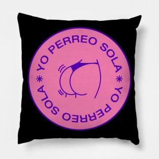 Yo perreo sola Pillow