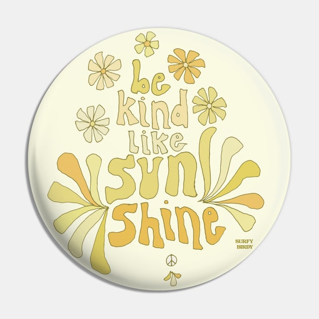 be kind like sunshine // retro surf art by surfy birdy Pin by surfybirdy