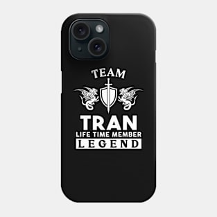 Tran Name T Shirt - Tran Life Time Member Legend Gift Item Tee Phone Case