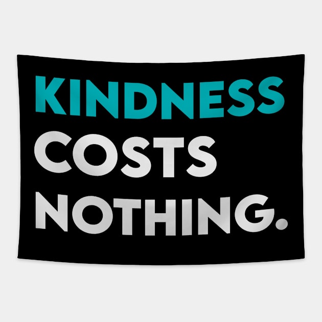 Kindness coats nothing Tapestry by Takamichi