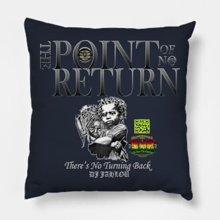 The Point of No Return Pillow