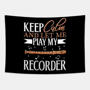 Keep Calm - I play Recorder Tapestry