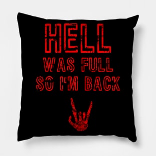 Hell Was Full Devil Horns Hand Pillow