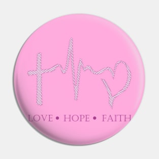 Love Hope and Faith Pin