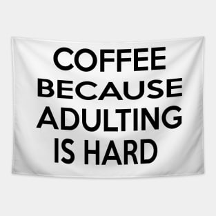 Coffee Because Adulting Is Hard T-Shirt Funny Knitting Gift,  Yarn Crocheter, Knitter Shirt, Grandma Gift, Mom Gifts, Cute Gift Tapestry