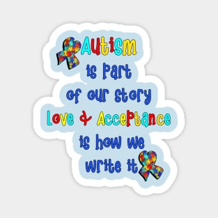 Autism Support Inspirational Quote Magnet