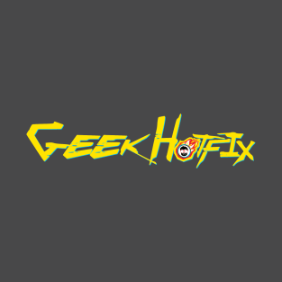 GeekHotfix (Cyber) T-Shirt