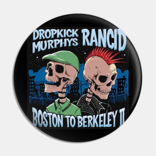 Celtic Punk's Finest Dropkick Murphys Pin