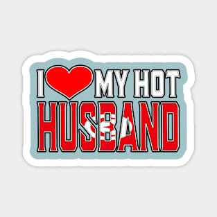 I Love My Hot Tunisia Husband Magnet