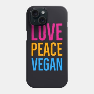 Love Peace Vegan Phone Case