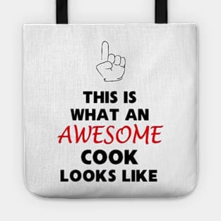 This is what an AWESOME cook looks like. Tote