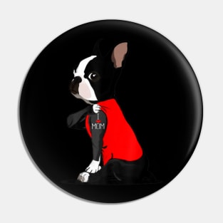 Boston Terrier I Heart Mom Pin