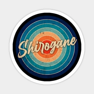 Personalized Name Shirogane Classic Styles Anime 70s 80s 90s Magnet