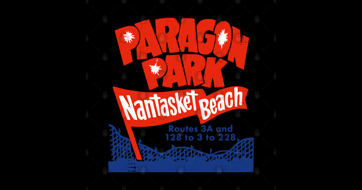 Defunct Paragon Park Amusement Theme Park Nantasket Beach Massachusetts ...