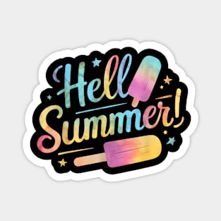 Hello Summer Tie Dye Ice Cream Top Popsicle Ice Magnet