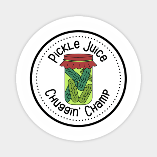 PICKLE JUICE CHAMPION Magnet