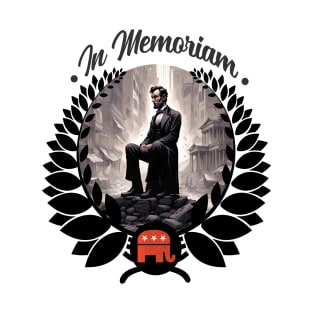 Goodbye, Lincoln GOP. T-Shirt