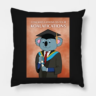 Congratulations on your Koalafications Pillow