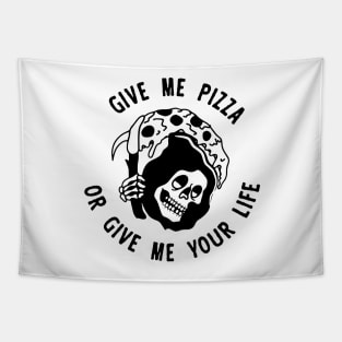 GIVE ME A PIZZA Tapestry