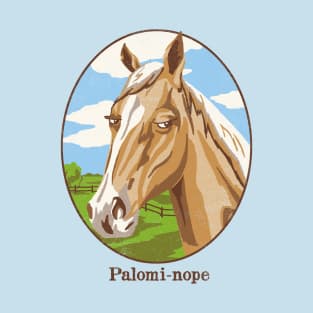 Palomi-nope T-Shirt