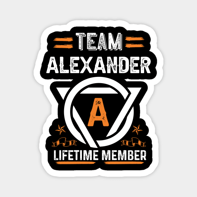 Team alexander Lifetime Member, Family Name, Surname, Middle name Magnet by Smeis