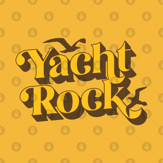 Yacht Rock ---- Retro Typography Design by DankFutura