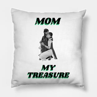 Mom My Treasure Pillow