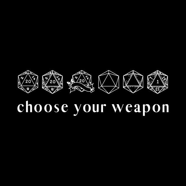 Choose your weapon by abahanom