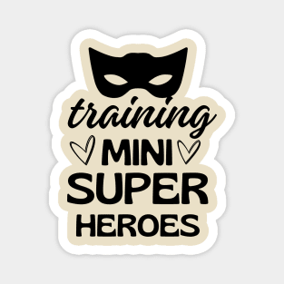 Training Mini Super Heroes Magnet