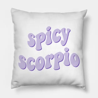 spicy scorpio Pillow