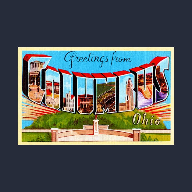 Greetings from Columbus, Ohio - Vintage Large Letter Postcard by Naves