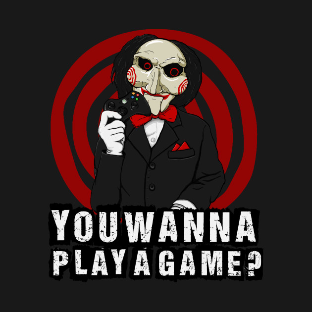 you wanna play a game jigsaw t shirt teepublic