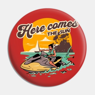 Here Comes The Sun Pin