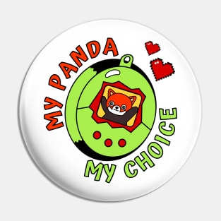 Turning Red My Panda My Choice Pin