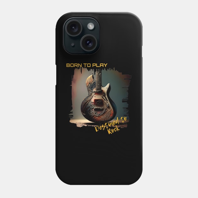 Born to Play, Destined to Rock. Phone Case by Tlific