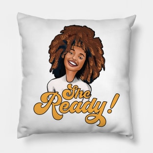 She Ready! Black Woman with the Golden Afro Locks Pillow