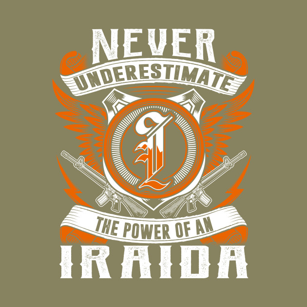 Never Underestimate The Power of IRAIDA Hoodie Black