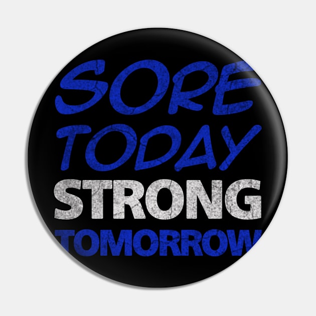 Workout, Sore Today Strong Tomorrow, Fitness Pin by ysmnlettering