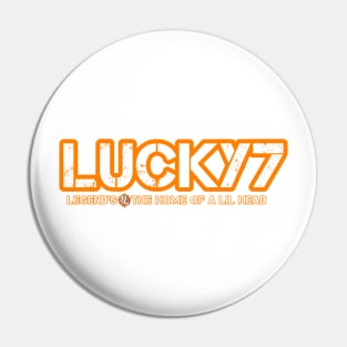 Lucky7 Lil Head Pin