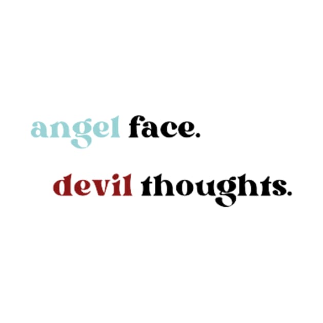 Angel face Devil thoughts by Crafted corner