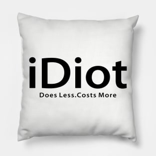 iDiot Parody Pillow