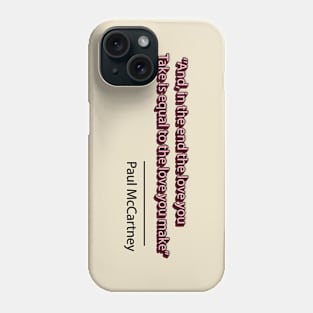 MCCARTNEY QUOTE ILLUSTRATION Phone Case