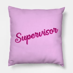 Supervisor Pillow