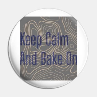 keep calm and bake on Pin