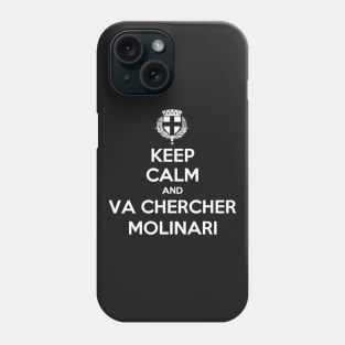 Keep Calm Molinari Toulon Phone Case